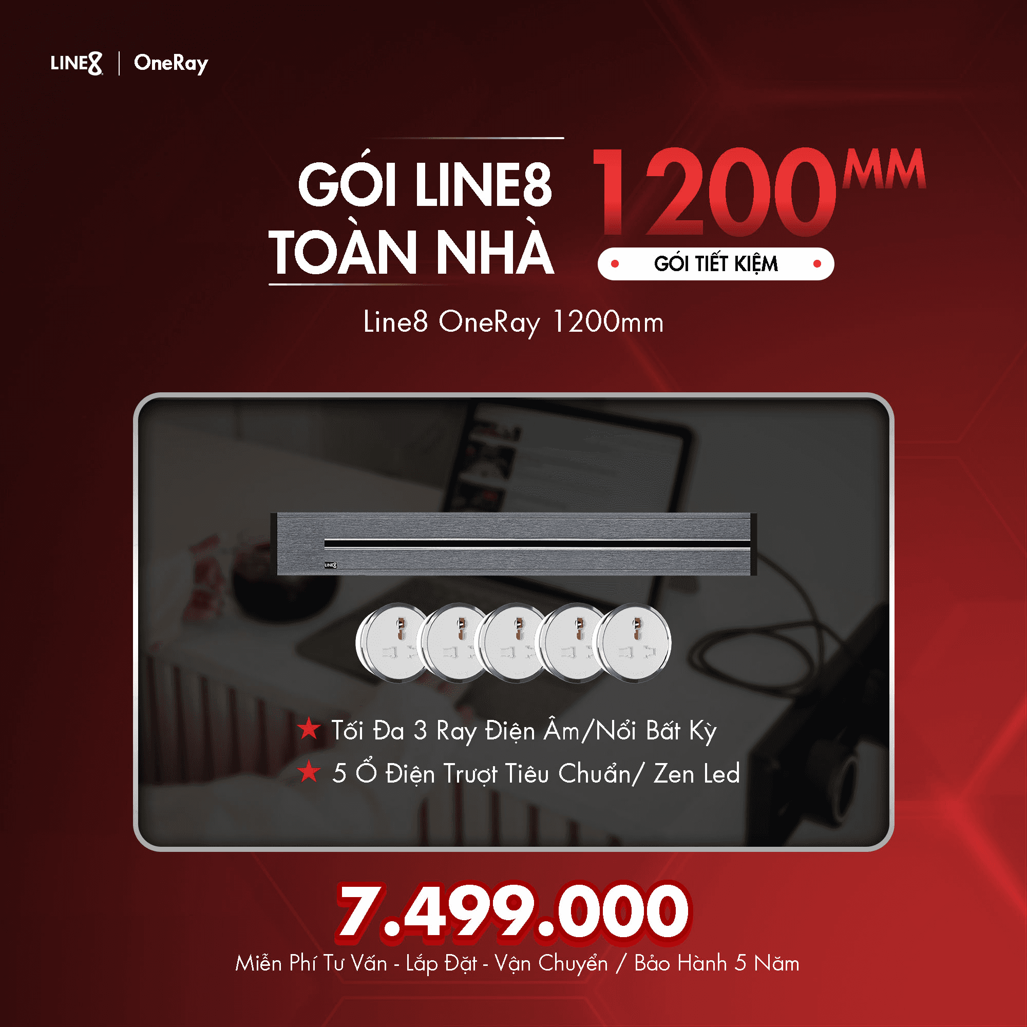 Gói Line8 Toàn Nhà 1200mm