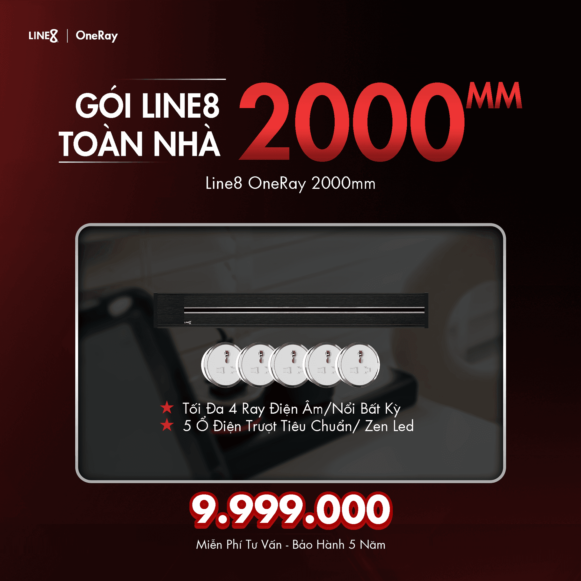 Gói Line8 Toàn Nhà 2000mm